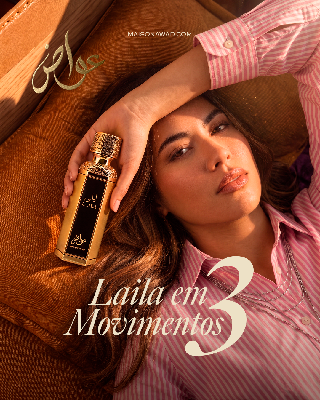 Maison Awad · Laila